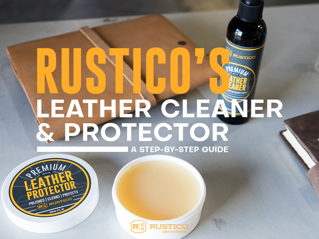 Rustico's Leather Cleaner and Protector