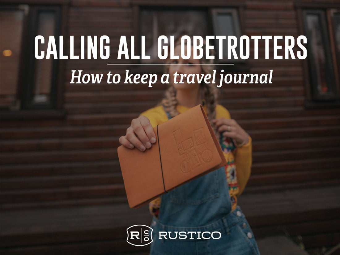 How To Keep a Travel Journal