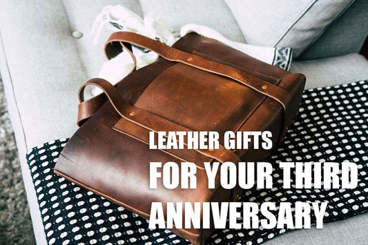 Leather Gifts For Your Third Wedding Anniversary